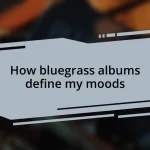 How bluegrass albums define my moods