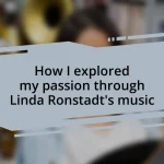 How I explored my passion through Linda Ronstadt’s music