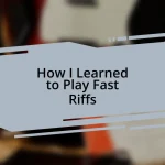 How I Learned to Play Fast Riffs