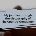 My journey through the discography of The Country Gentlemen
