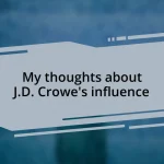 My thoughts about J.D. Crowe’s influence