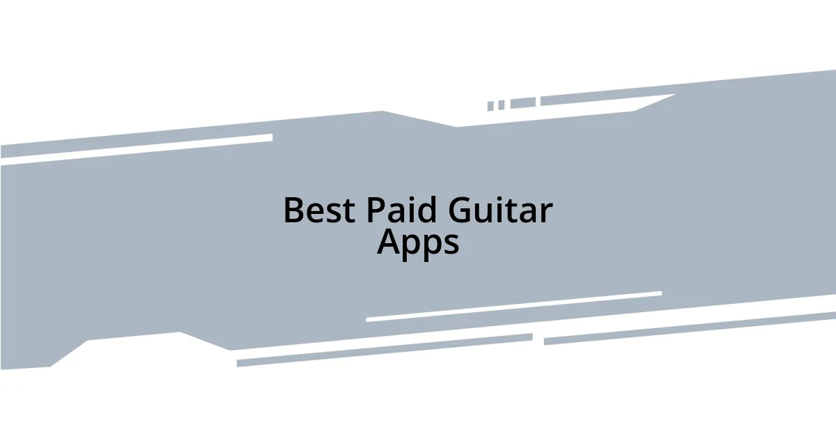 Best Paid Guitar Apps